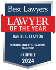 Award with a red ribbon, stating "Best Lawyers, Lawyer of the Year, Daniel L. Clayton, Medical Malpractice Law - Plaintiffs, Nashville, 2024