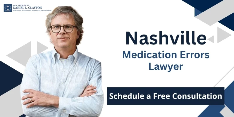 best medication errors lawyer in nashville