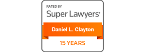 Rated By Super Lawyers Daniel L. Clayton 15 Years